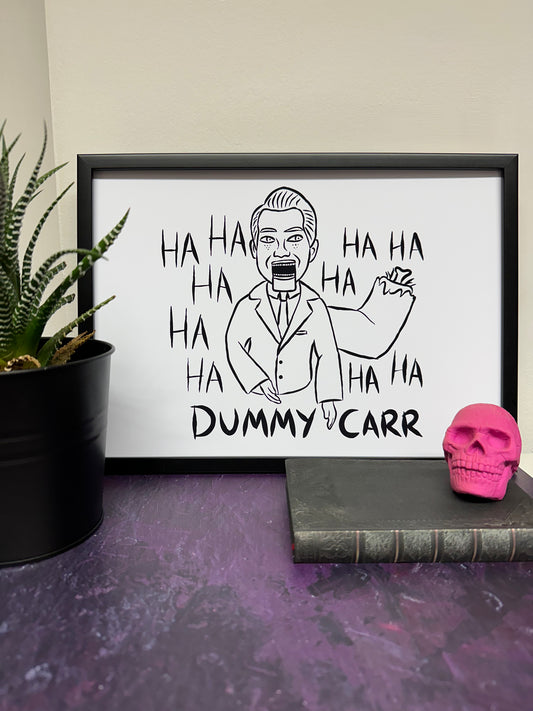 Dummy Carr Print