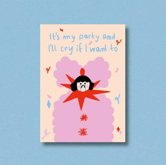 Cry Birthday Party Postcard Print